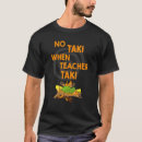 Search for taki tshirts Teacher
