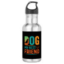 Search for dog design water bottles Puppy