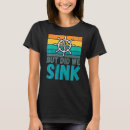 Search for captain jokes tshirts Boat