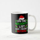 Search for naughty list mugs Quotes