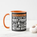 Search for funny bookkeeper mugs Accountant