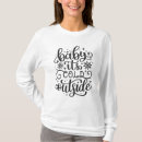 Search for cold outside tshirts Calligraphy