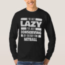 Search for netball tshirts Saying