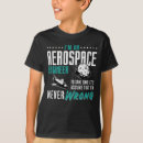 Search for aerospace tshirts Rocket science
