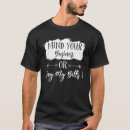 Search for mind my business tshirts Pay