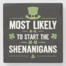 Search for st pattys coasters Shenanigans