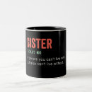 Search for sister mugs Sayings
