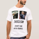 Search for franco tshirts Fascism