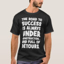 Search for road construction funny tshirts Success