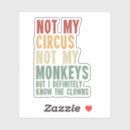 Search for my motto stickers Sarcastic