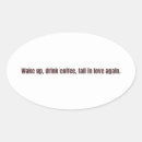 Search for mornings stickers Coffee quote