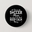 Search for soccer mom badges Goalkeeper