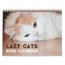 Search for funny cat calendars Lazy