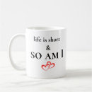 Search for life quotes mugs Witty