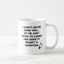 Search for deaf mugs Joke