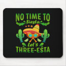 Search for taco time mousepads Sombrero