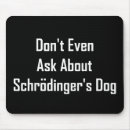 Search for schrodinger mousepads Geek