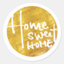 Search for housewarming party stickers Home sweet home
