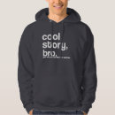 Search for cool story bro hoodies Funny