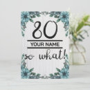 Search for funny 80th birthday invitations 80 years old