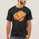 Search for butter tshirts Toast