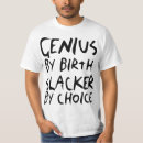 Search for slacker tshirts Hipster