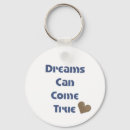 Search for dream come true key rings Motivational