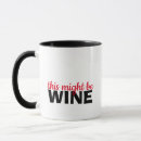 Search for this might be wine mugs Joke