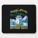 Search for 70th birthday mousepads Alaska cruise