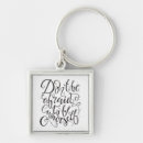 Search for afraid key rings Don't be afraid