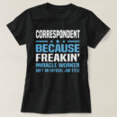 Search for correspondent tshirts Profession