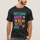 Search for welcome mens tshirts Welcome back to school