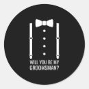 Search for groomsman stickers Best man
