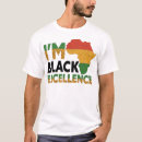 Search for black excellence tshirts Melanin