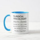 Search for oncologist mugs Surgeon
