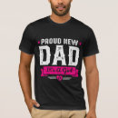 Search for proud new daddy tshirts Cool