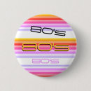 Search for retro 80 badges For her