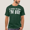 Search for of course im right tshirts Father