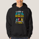 Search for bingo hoodies Don't