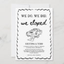 Search for we did it invitations We got married