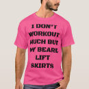 Search for skirts tshirts Beards