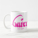 Search for wifey mugs Just married