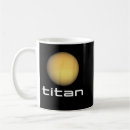 Search for titan mugs Astronomy