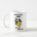 Search for when life gives you lemons mugs Quotes
