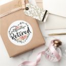 Search for cute retirement stickers Retired