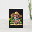 Search for mexican chihuahua cards Mayo
