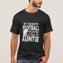 Search for favorite aunt tshirts Player