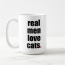 Search for real men mugs Cat lover
