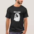 Search for friedrich nietzsche tshirts Dead