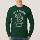 Search for hugger tshirts Cactus